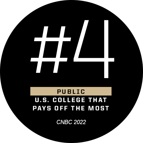 Purdue is ranked #4 for US colleges that pay off the most by CNBC.